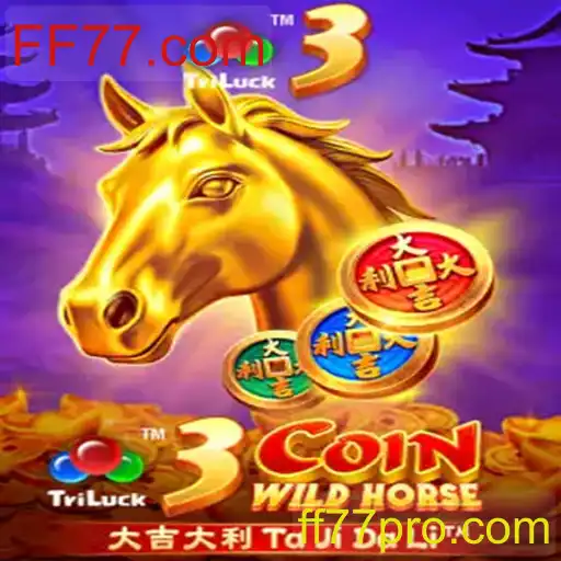 Descubra o Mundo Empolgante de 3CoinWildHorse no FF77.com